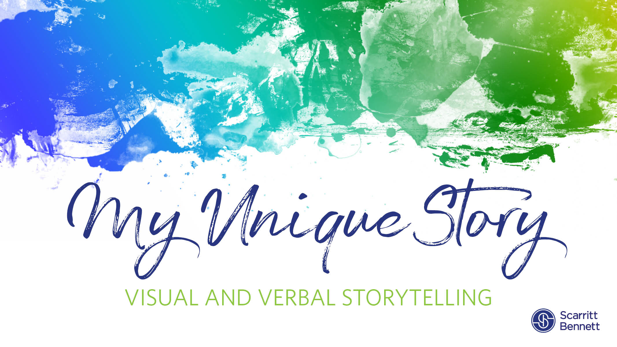 My Unique Story: Visual and Verbal Storytelling