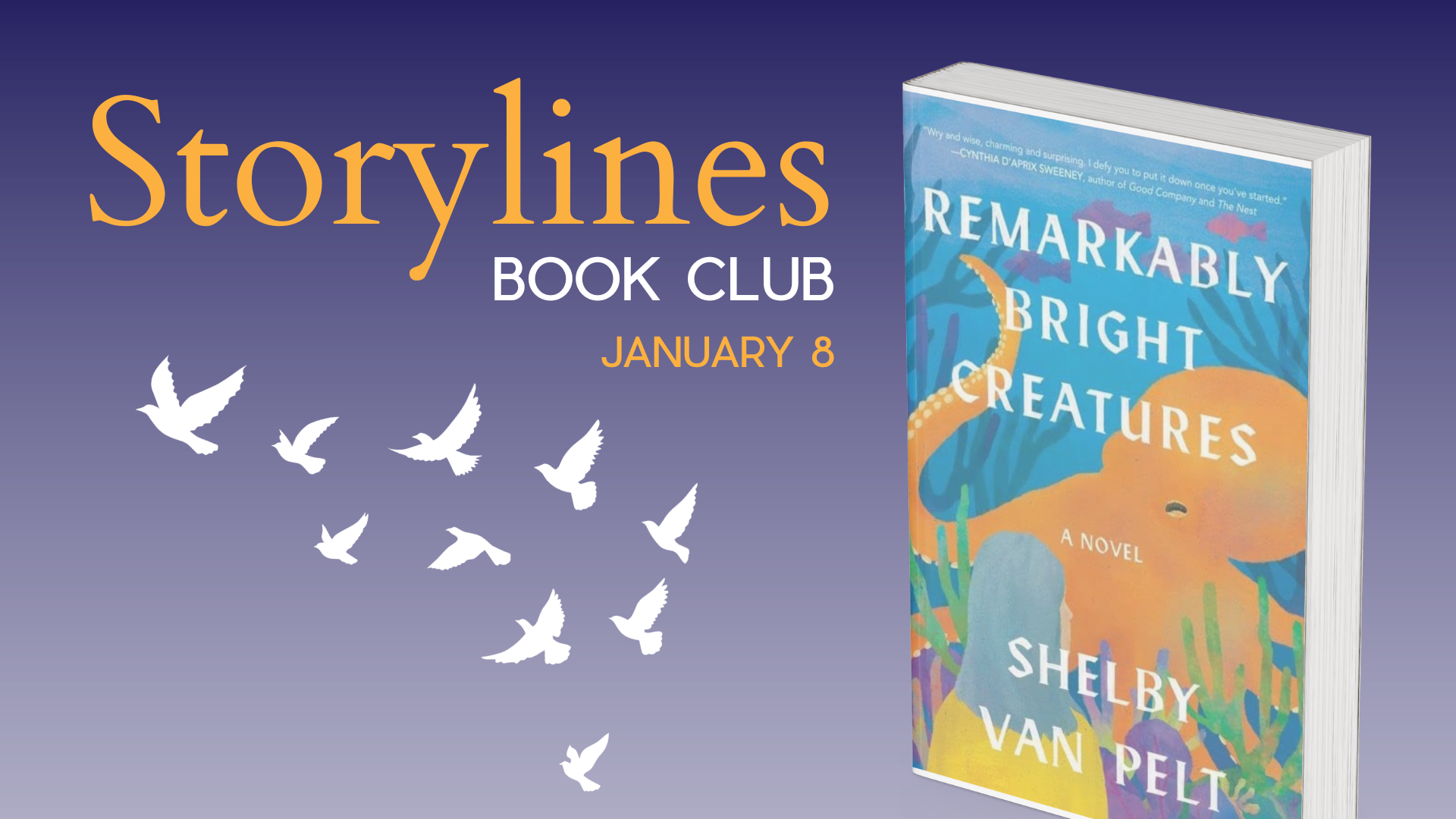 Storylines Book Club - Remarkably Bright Creatures Jan 8, 2024